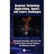 Quantum Technology Applications, Impact, and Future Challenges