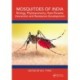 Mosquitoes of India: Biology, Phylotaxonomy, Host-Parasite Interaction and Resistance Development