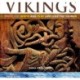 Vikings: Dress, Eat, Write, and Play Just Like the Vikings