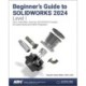 Beginner's Guide to SOLIDWORKS 2024 - Level I: Parts, Assemblies, Drawings, SOLIDWORKS Visualize and SimulationXpress