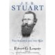 J. E. B. Stuart: The Soldier and the Man