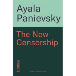 The New Censorship: How the War on the Media is Taking Us Down