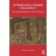 Introducing Chinese Philosophy: From the Warring States to the 21st Century