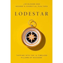 Lodestar: Tapping Into the 10 Timeless Pillars of Success