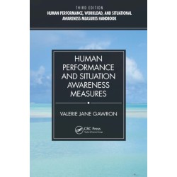 Human Performance and Situation Awareness Measures