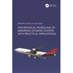 Mathematical Modelling of Aerospace Dynamic Systems with Practical Applications