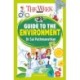 The Week Junior Guide to the Environment: Making sense of climate science, activism and our incredible planet