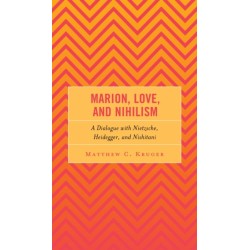 Marion, Love, and Nihilism: A Dialogue with Nietzsche, Heidegger, and Nishitani