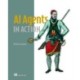 AI Agents in Action