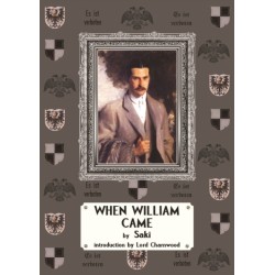 When William Came: A Story of London Under the Hohenzollerns