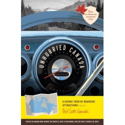 Unhurried Canada: A Scenic Tour of Roadside Attractions