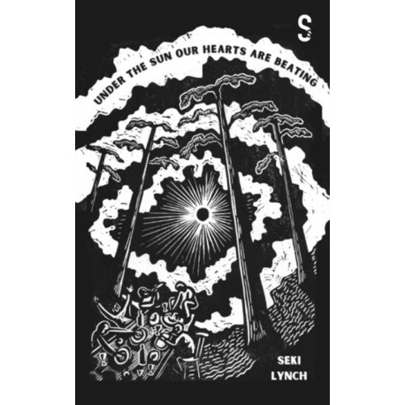 Under the Sun Our Hearts Are Beating