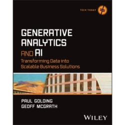 Generative Analytics and AI: Transforming Data into Scalable Business Solutions