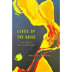 Lives of the Voice: An Essay on Closeness