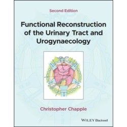 Functional Reconstruction of the Female Urinary Tract and Gynaeco-Urology