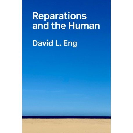 Reparations and the Human