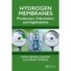 Hydrogen Membranes: Production, Fabrication, and Applications