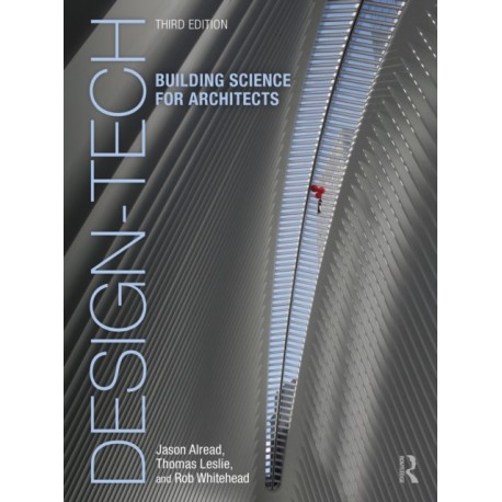 Design-Tech: Building Science for Architects