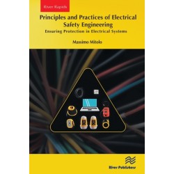 Principles and Practices of Electrical Safety Engineering: Ensuring Protection in Electrical Systems