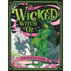 The Wicked Witch of Oz Colouring Book
