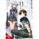 Combatants Will Be Dispatched!, Vol. 11 (manga)