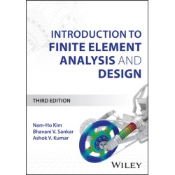 Introduction to Finite Element Analysis and Design