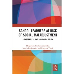 School Learners at Risk of Social Maladjustment: A Theoretical and Pragmatic Study