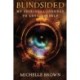 Blindsided: My Spiritual Journey to Love Oneself