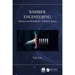 Barrier Engineering: Models and Methods for Technical Safety