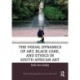 The Visual Dynamics of Art, Black Care, and Ethics in South African Art