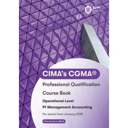 CIMA P1 Management Accounting: Course Book