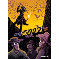 The Nightmare Brigade Vol. 4: Dust-Off Dreams