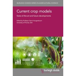 Current Crop Models: State-Of-The-Art and Future Developments