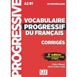 Vocabulaire progressif du francais: Niveau intermediaire (A2/B1) Corriges