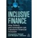 Inclusive Finance: How Fintech and Innovation Can Transform Financial Inclusion