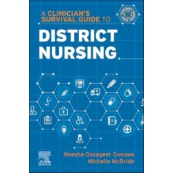 A Clinician's Survival Guide to District Nursing