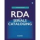 RDA and Serials Cataloging