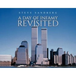 A Day of Infamy Revisited