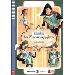 Teen ELI Readers - French: Les trois mousquetaires + downloadable audio