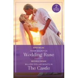 Their Mauritius Wedding Ruse / Billion-Dollar Nights In The Castle