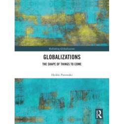 Globalizations: The Shape of Things to Come