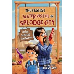 The Fastest Water Pistol in Splodge City