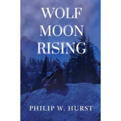 Wolf Moon Rising