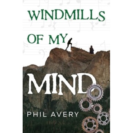 Windmills of my mind