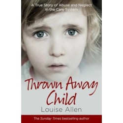 Thrown Away Child