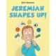 Jeremiah Shapes Up!