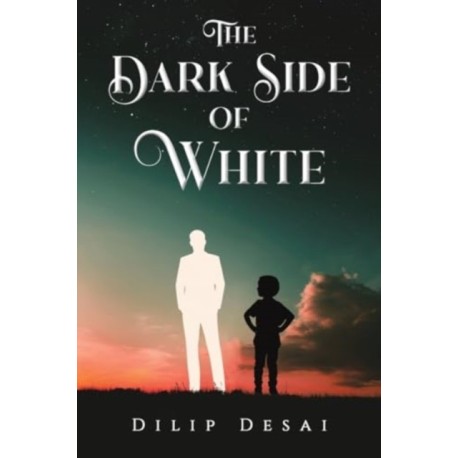 The Dark Side of White