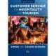 Customer Service for Hospitality and Tourism