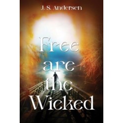 Free are the Wicked