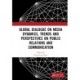 Global Dialogue on Media Dynamics, Trends and Perspectives on Public Relations and Communication: Proceedings of the International Conference on Public Relations and Media Communication, (PRMC 2024), June 28-30, 2024, Beijing, China